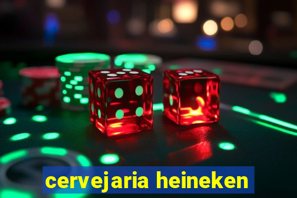 cervejaria heineken
